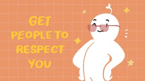 6 Ways to Get People to Respect You (Avoid Being Taken Advantage Of)