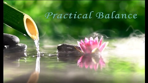 Practical Balance - Dating, Marriage, Divorce and Lying