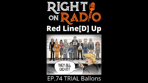 Right On Radio Episode #74 - Trial Balloons (December 2020)