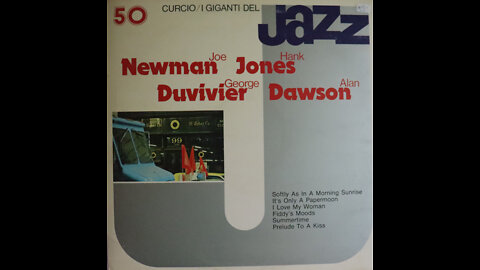 Joe Newman, Hank Jones, George Duvivier, Alan Dawson [Complete LP]