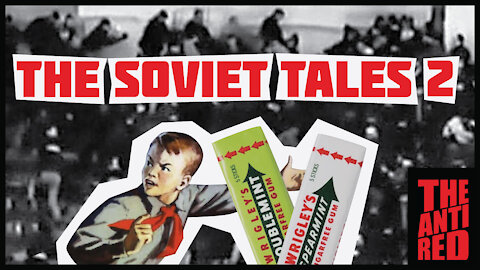THE SOVIET TALES 2 - The Bubblegum Tragedy