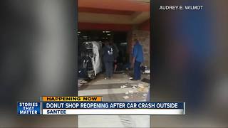 Santee donut shop reopens after crash outside of store