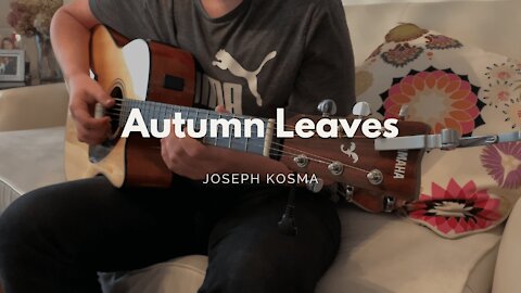 (Joseph Kosma) Autumn Leaves - Acoustic Cover - Two Hands