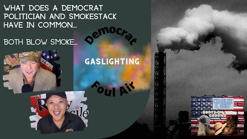 Gaslighting Democrat Politicians…