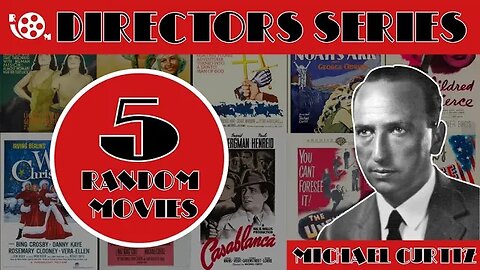 Directors Series #6: Michael Curtiz