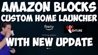 Amazon New Update Will Block Home Launchers!