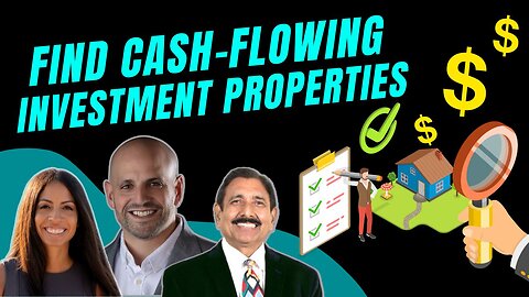 Find Cash-Flowing Investment Properties