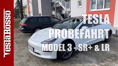 Tesla Model 3 Probefahrt und Kaufentscheidung SR+ & Long Range deutsch