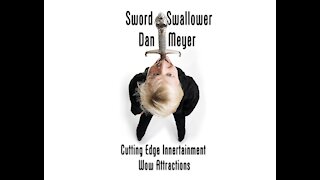 Sword Swallower Dan Meyer Promo