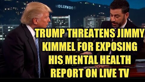 Donald Trump threatens Jimmy Kimmel for exposing his mental health report on live TV show