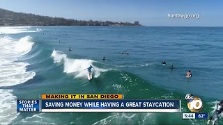 Making It in San Diego: Staycation options