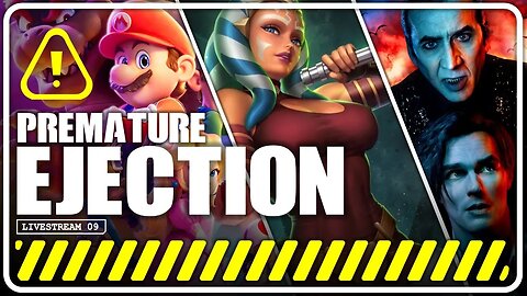 Star Wars News, Renfield, Super Mario Bros | Premature Ejection