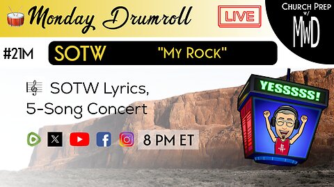 🥁 #21M 🎼SOTW Reveal: “My Rock" | Church Prep w/ MWD