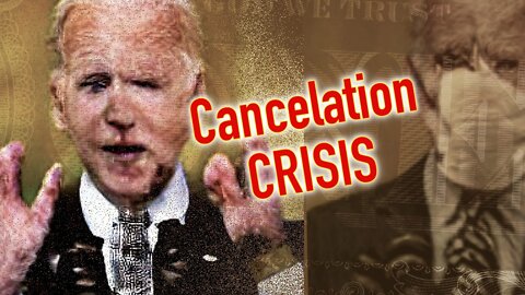 Cancelation Crisis