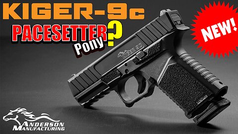 💥 NEW for 2022‼️ Kiger 9c 9mm | 21st Century GLOCK for 20th Century Value? | Anderson Manufacturing