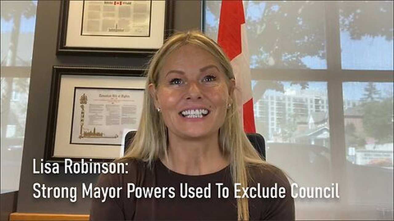 Lisa Robinson   Pickering   Strong Mayor Powers Used To Exclude Council