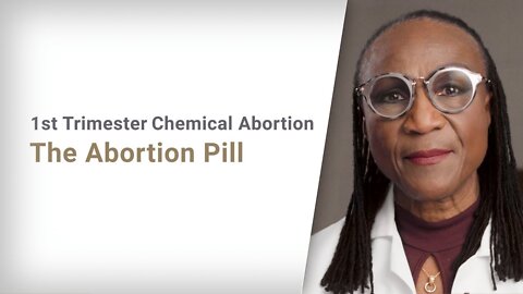 1st Trimester Abortion | The Abortion Pill | #WhatIsAbortion