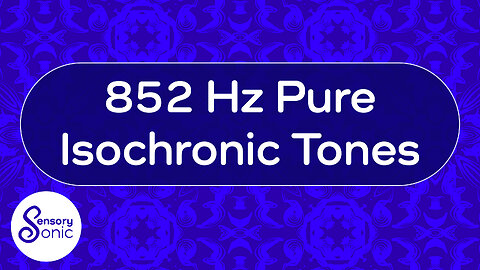 852 Hz Pure Isochronic Tones | Third Eye Chakra | Raise Your Vibration | Deep Meditation