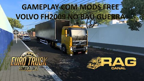 Gameplay com Mods Free : Volvo FH2009 no Baú Guerra