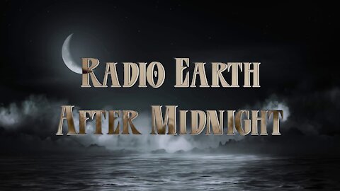 Radio Earth - After Midnight - Folge 1