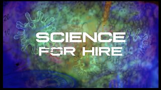 SCIENCE FOR HIRE-Documentary (2022)