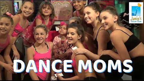 Dance Moms l Abby Lee Dance Company l Jamie's Dream Team l Brielle's Dream Team l from 2013