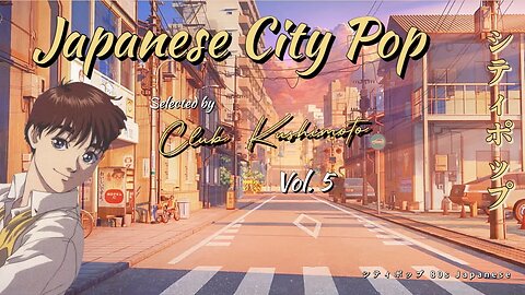 Japanese City Pop Mix / Vol. 5 / 🇯🇵日本のシティポップ