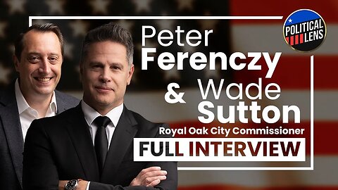 2023 Candidates For Royal Oak City Commissioner - Peter Ferenczy & Wade Sutton