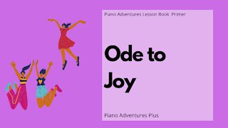 Piano Adventures Lesson Book Primer - Ode to Joy
