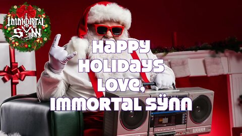 Immortal Sÿnn - "Christmas Once Again" Lyric Video