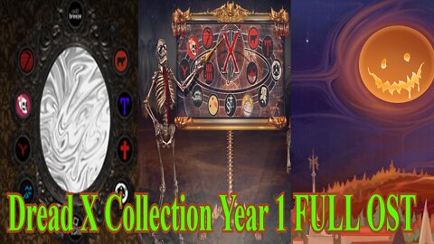 Dread X Collection - Year 1 OST