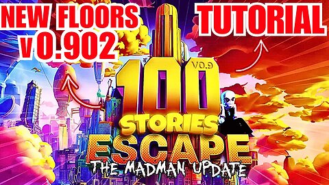100 Stories Fortnite (v0.903) NEW FLOORS, 81, 82, 83, 84, 85, 86, 87, 88, 89, 100 Stories Madman