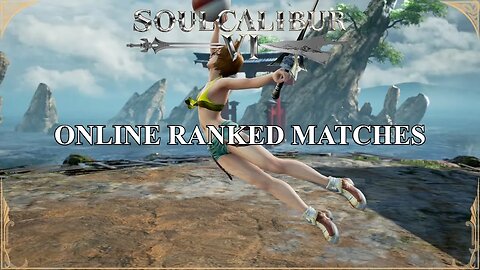SoulCalibur VI — Online Ranked Matches | Xbox Series X [#17]