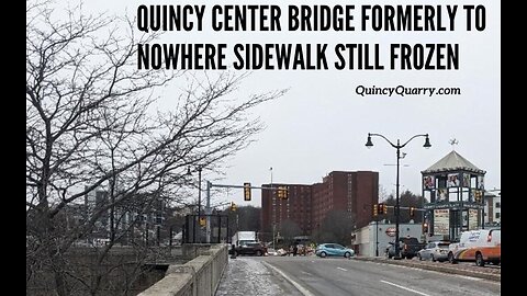 Quincy Center Bridge Formerly To Nowhere Sidewalk Still Frozen