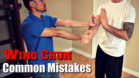 These Common Mistakes Are Preventing You From Attaining WING CHUN MASTERY