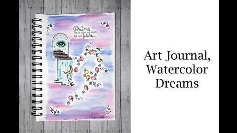Watercolor Dreams Art Journal ep.12