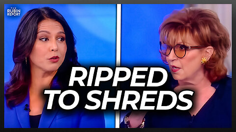 Tulsi Gabbard Uses ’The View’s’ Joy Behar’s Own Words to Rip Her to Shreds