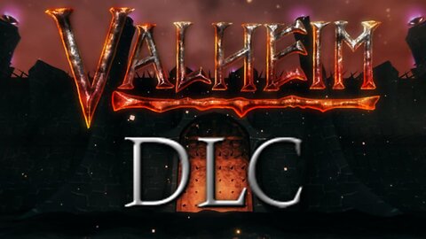 DLCs Coming to Valheim?