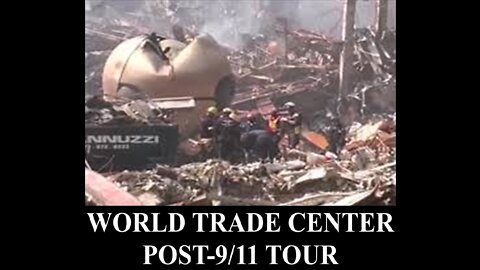 WORLD TRADE CENTER POST-9/11 TOUR