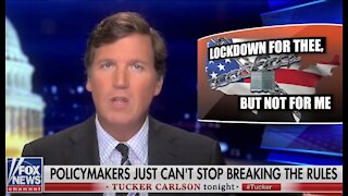 Tucker Carlson on Democrat hypocrisy: Lockdowns for thee but not for me