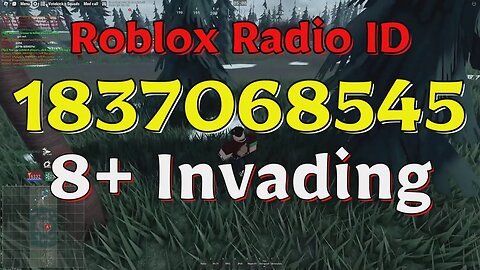 Invading Roblox Radio Codes/IDs