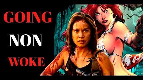 The Red Sonja movie goes none woke