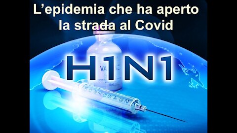 H1N1: l'epidemia che ha aperto la strada al Covid