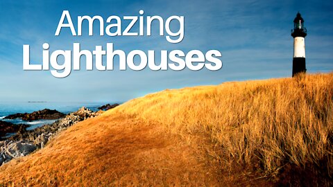 Amazing Lighthouses Around The World