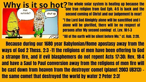 THE ENTIRE SOLAR SYSTEM IS HEATING UP BECAUSE THE 2ND COMING OF THE LORD IS AT HAND.