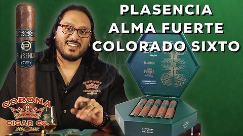 Plasencia Alma Fuerte Colorado Claro Sixto I - Corona Cigar Product Review