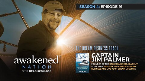 When Life Forces You To Start a Business with Dream Business Coach himself, Capt Jim Palmer