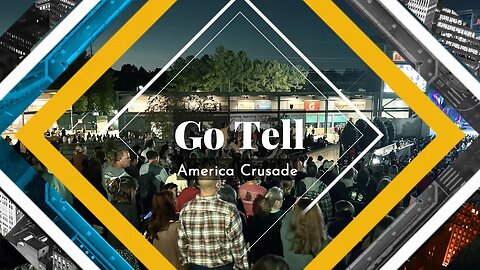 Go Tell America Crusade