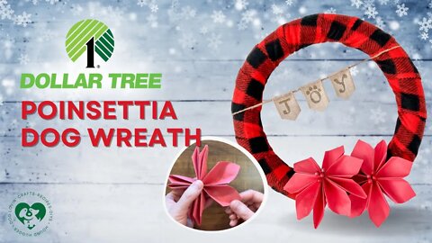 Dollar Tree DIY Paper Poinsettia Dog Wreath