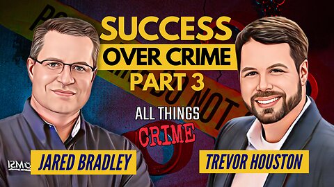 Choosing Success Over Crime - Trevor Houston Part 3